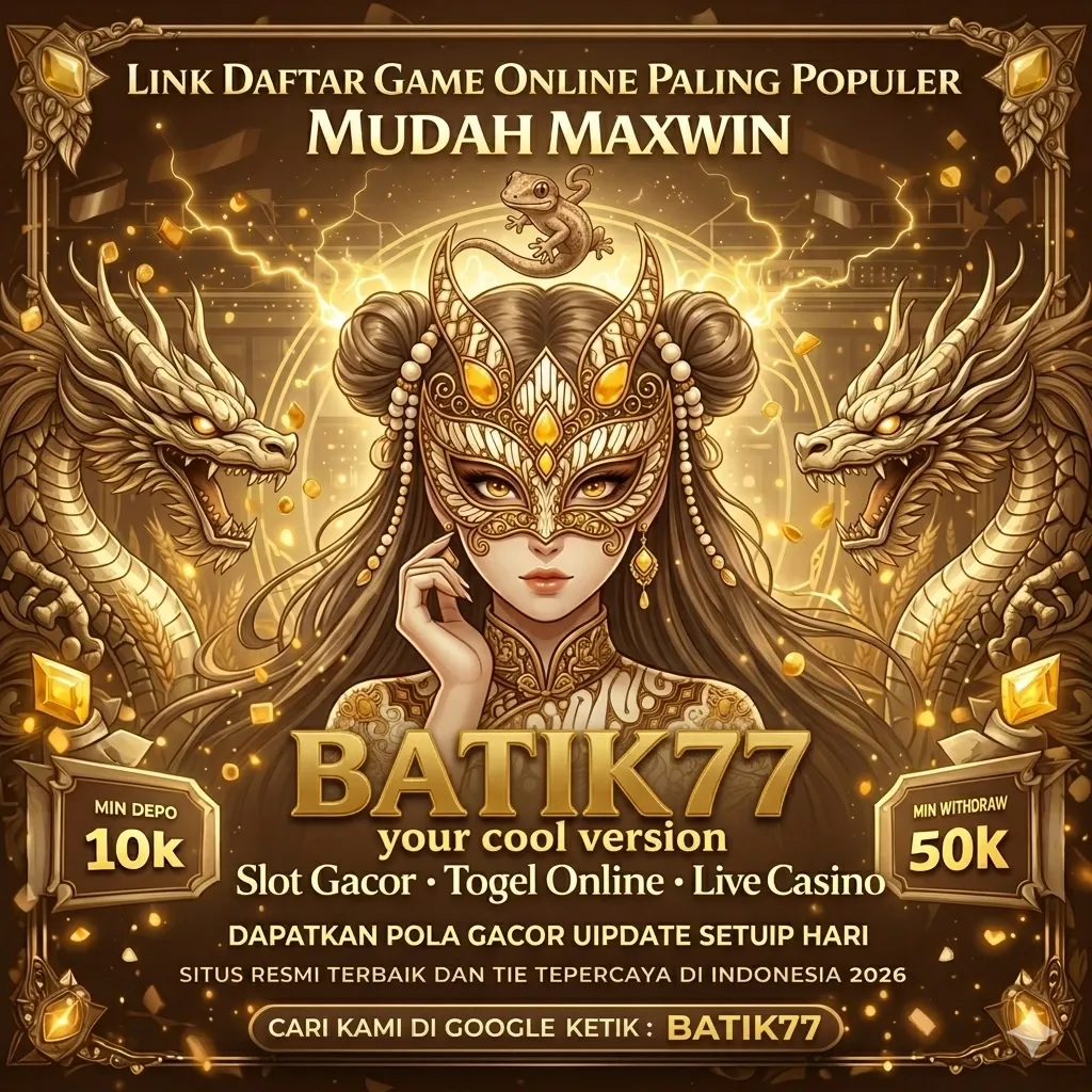 BATIK77 - Game Olahraga Berkualitas Tinggi